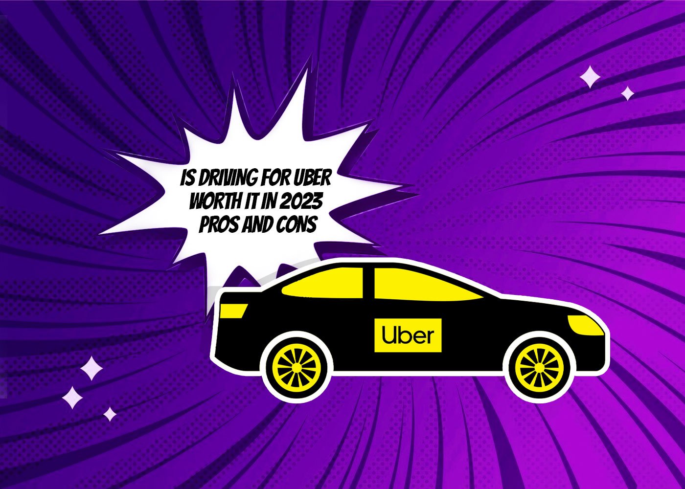Is Driving for Uber Worth It in 2023? Pros and Cons TurkishNY Radio