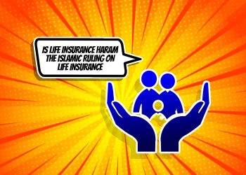 Is Life Insurance Halal or Haram Under Islamic Law?