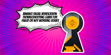 Binance-Facial-Verification-Troubleshooting-Guide-for-Failed-or-Not-Working-Issues-2