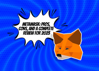 MetaMask-Pros-Cons-and-a-Complete-Review-for-2023