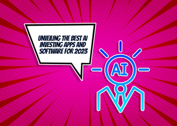 Unveiling-the-Best-AI-Investing-Apps-and-Software-for-2023