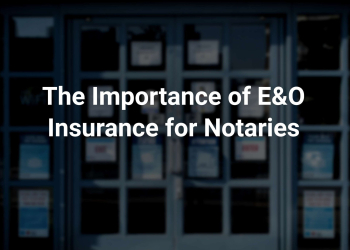 E&O Insurance for Notaries