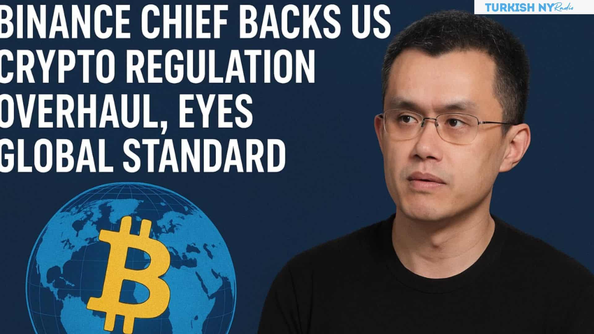 Binance CEO Backs US Crypto Regulation Overhaul, Eyes Global Standard 7 tokenized markets