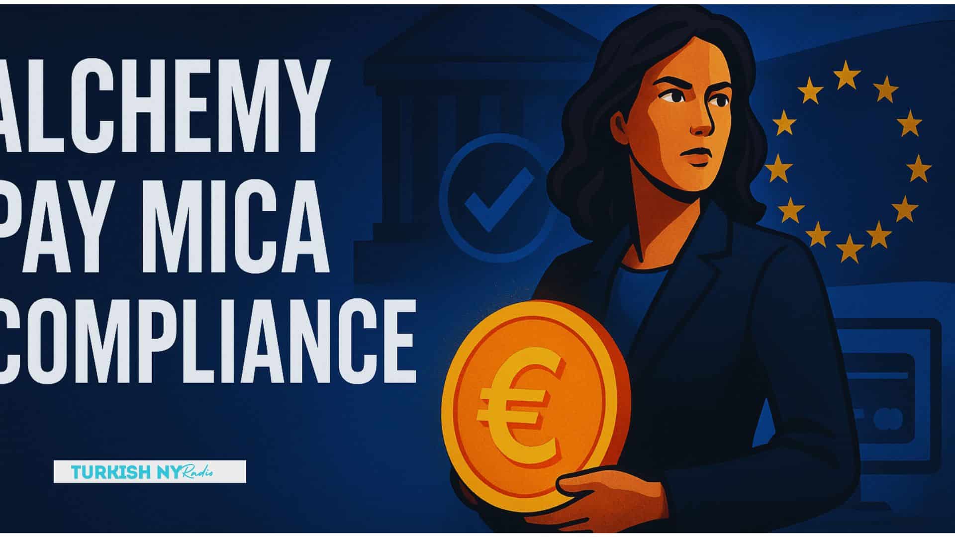 Alchemy Pay MiCA compliance